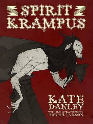 cover image of The Spirit of Krampus--Illustrated